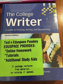 College Writer Hardcover Plus Cd Second Edition Plus Eduspace Revised