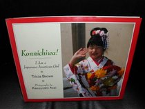 Konnichiwa! I Am a Japanese-American Girl