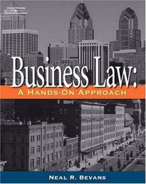 Business Law: A Hands-On Approach (West Legal Studies)