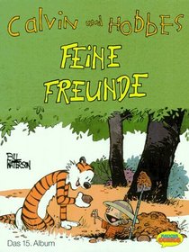 Calvin und Hobbes, Bd.15, Feine Freunde