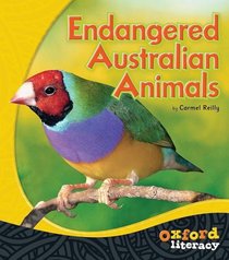 Endangered Australian Animals (Oxford Literacy)