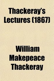 Thackeray's Lectures (1867)