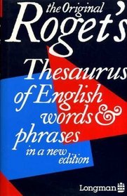 Roget's Thesaurus of English words and phrases