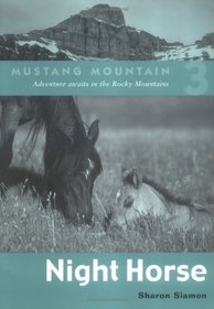 Night Horse (Mustang Mountain, Bk 3)