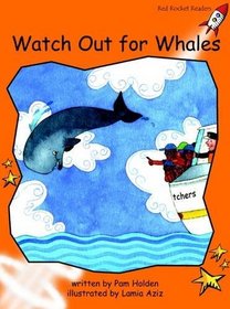 Watch Out for Whales: Level 1: Fluency (Red Rocket Readers: Fiction Set A)