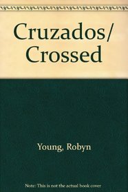 Cruzados (Spanish Edition)