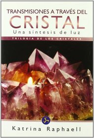 Trasmisiones A Traves Del Cristal (Spanish Edition)