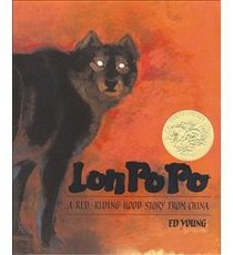 Lon Po Po: A Red-Riding Hood Story from China