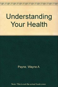 Understanding Your Health/With Diet Analysis