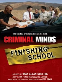 Finishing School (Criminal Minds, Bk 3) (Large Print)