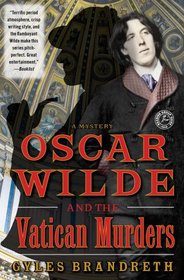 Oscar Wilde and the Vatican Murders: A Mystery (Oscar Wilde Murder Mysteries)