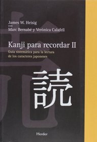 Kanji para recordar, II (Spanish Edition)