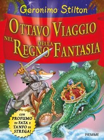 Ottavo viaggio nel regno della fantasia