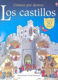 Conoce Por Dentro Los Castillos / Learn the Inside of Castles (Titles in Spanish) (Spanish Edition)