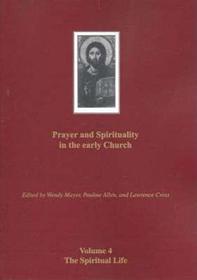 Prayer and Spirituality.... Vol 4