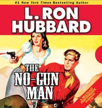 No-Gun Man, The (Stories from the Golden Age)