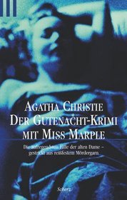 Der Gutenacht Krimi mit Miss Marple (German Edition)
