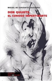 Don Quijote. El Curioso Impertinente (Diferencias) (Spanish Edition)