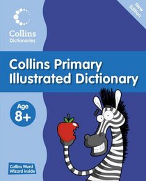 Collins Primary Illustrated Dictionary (Collins Primary Dictionaries)