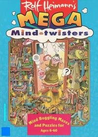 Rolf Heimann's Mega Mind Twisters