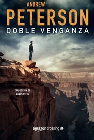 Doble venganza (Saga de Nathan McBride) (Spanish Edition)