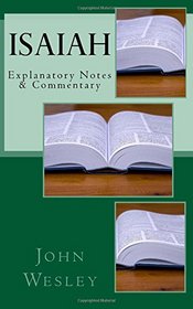 Isaiah: Explanatory Notes & Commentary