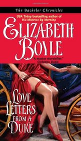 Love Letters From A Duke (Bachelor Chronicles, Bk 3)