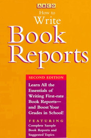 How Write Book Reports, 2nd Ed.