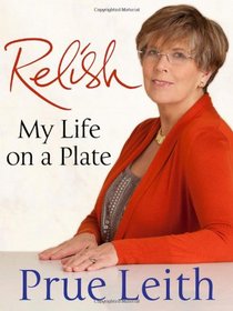 Relish: My Life in Many Courses