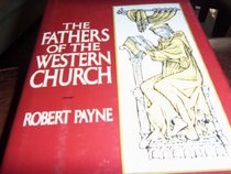 Fathers of the Western Church (Reprints Series)
