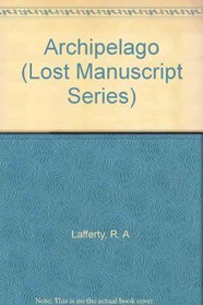 Archipelago (Lost Manuscript Series)