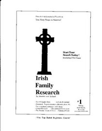 Irish Family Research: A Common Sense Guide (A Common Sense Guide Series)