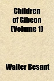 Children of Gibeon (Volume 1)