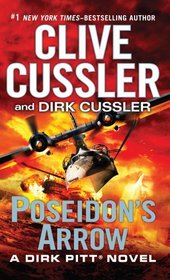 Poseidon's Arrow (A Dirk Pitt Novel)