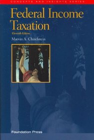 Federal Income Taxation Concepts and Insights (Concepts and Insights Series)