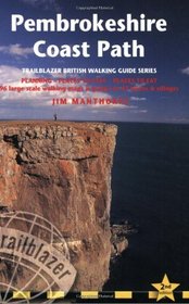 Pembrokeshire Coast Path, 2nd: British Walking Guide: planning, places to stay, places to eat; includes 96 large-scale walking maps (Pembrokeshire Coast Path: Amroth to Cardigan)