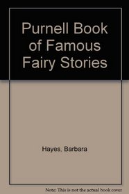 Purnell Book of Famous Fairy Stories