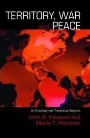 Territory, War, and Peace (Contemporary Security Studies)