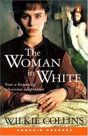 The Woman in White (Penguin Readers, Level 6)