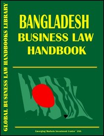 Bangladesh Business Law Handbook
