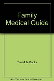 Family Medical Guide: Fix-It-Yourself (Fix It Yourself)