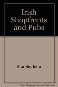 Irish Shopfront and Pubs