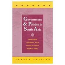 Government And Politics In South Asia: Fourth Edition