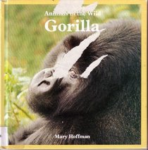 Gorilla (Animals in the Wild Series)