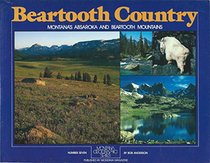 Beartooth Country (Montana Geographic Series)