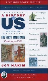 A History of US: Book 1: The First Americans Prehistory-1600