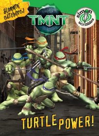 TMNT: Turtle Power! (Teenage Mutant Ninja Turtles)