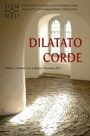 Dilatato Corde: Volume 1, Numbers 1 & 2: January-December 2011 (French Edition)
