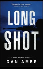 Long Shot (John Rockne, Bk 4)