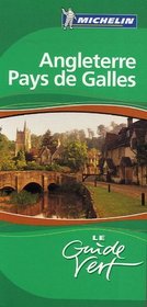 Angleterre, Pays De Galles (Guides Verts) (French Edition)